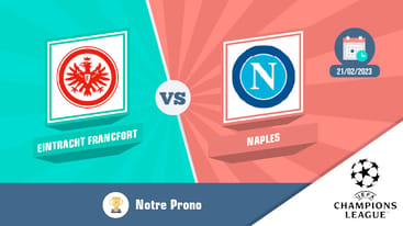 Pronostic francfort naples